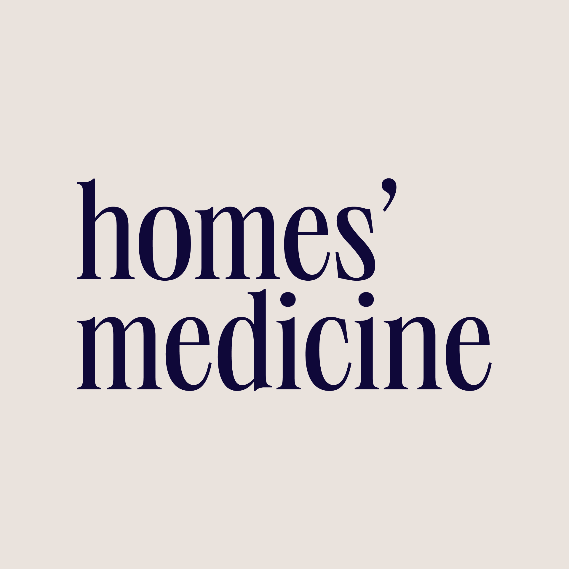 Homes Medicine